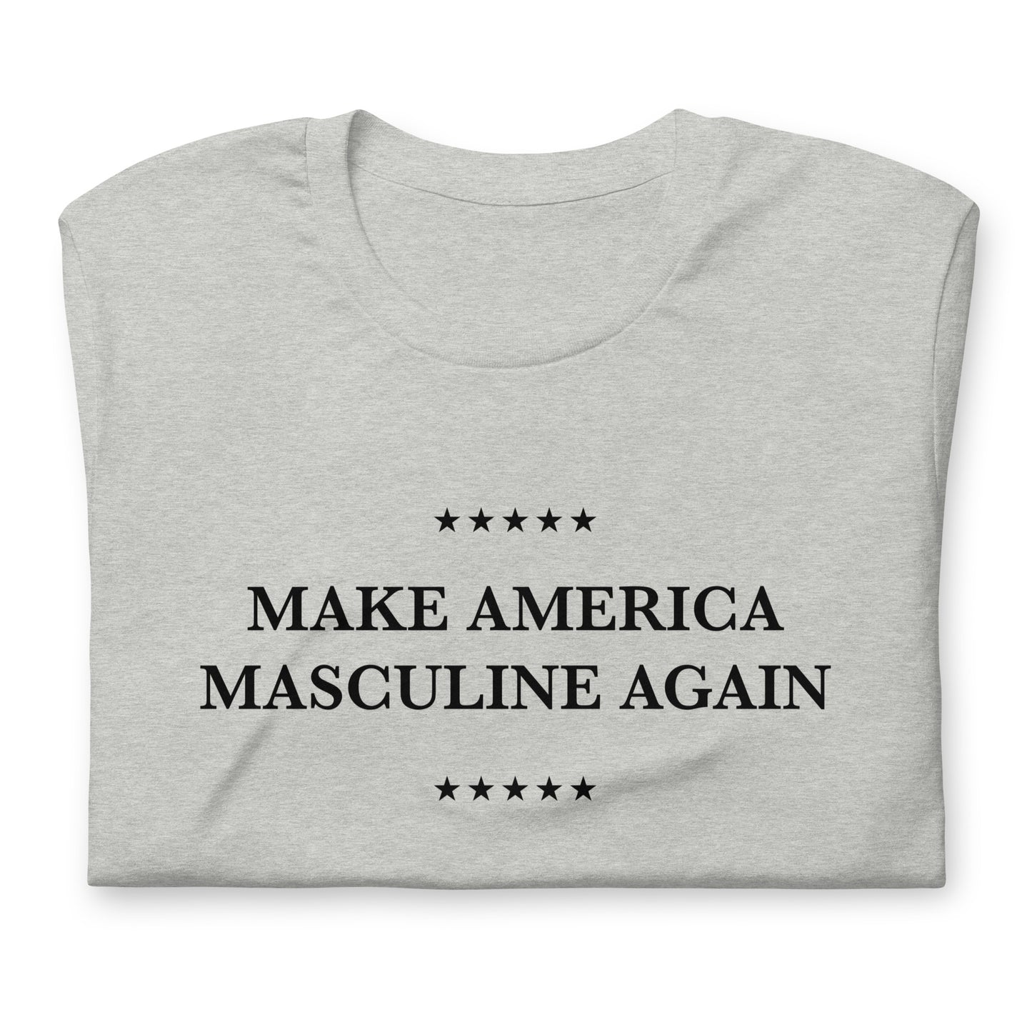 MAKE AMERICA MASCULINE AGAIN | (light tee)