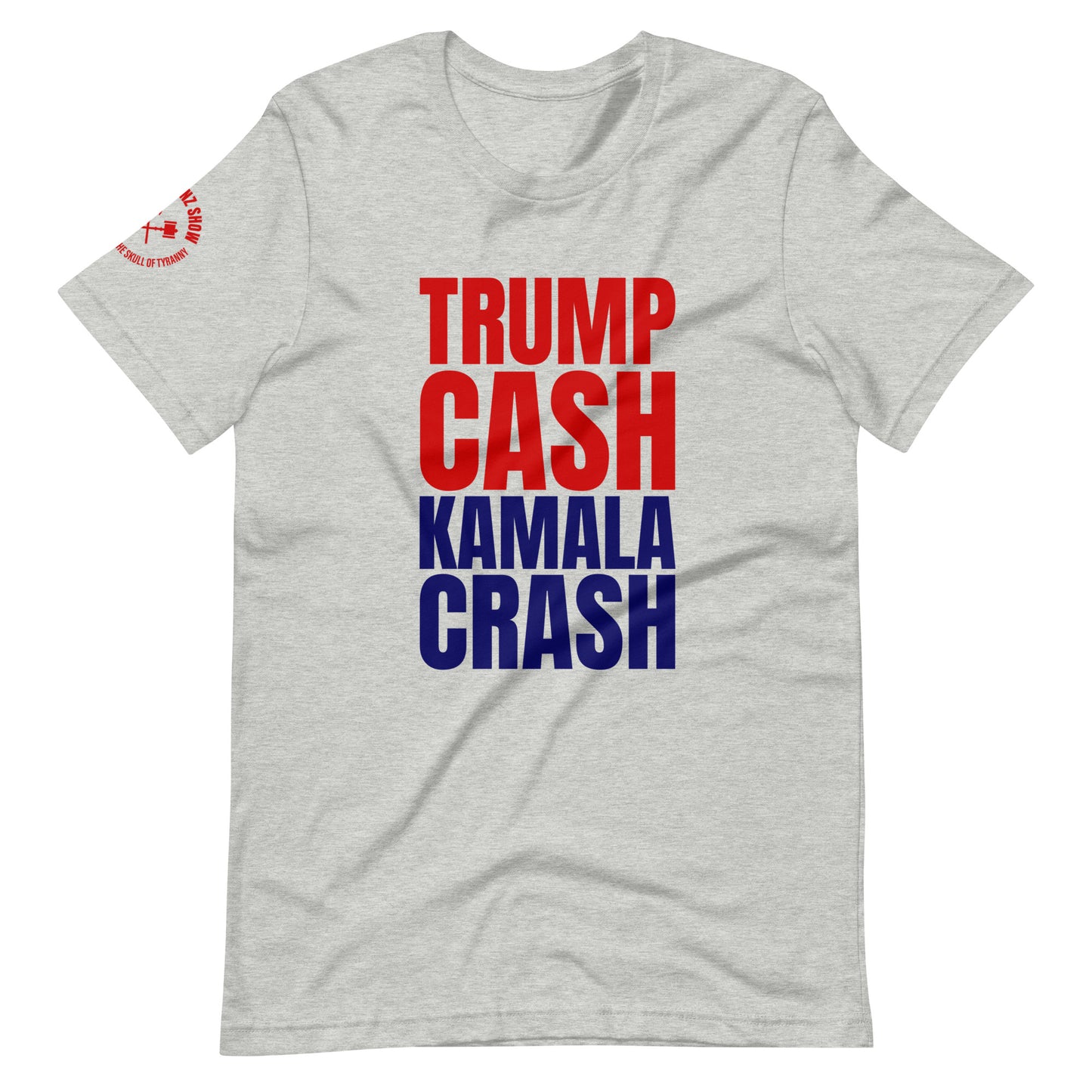 TRUMP CASH OVER KAMALA CRASH | (light tee)