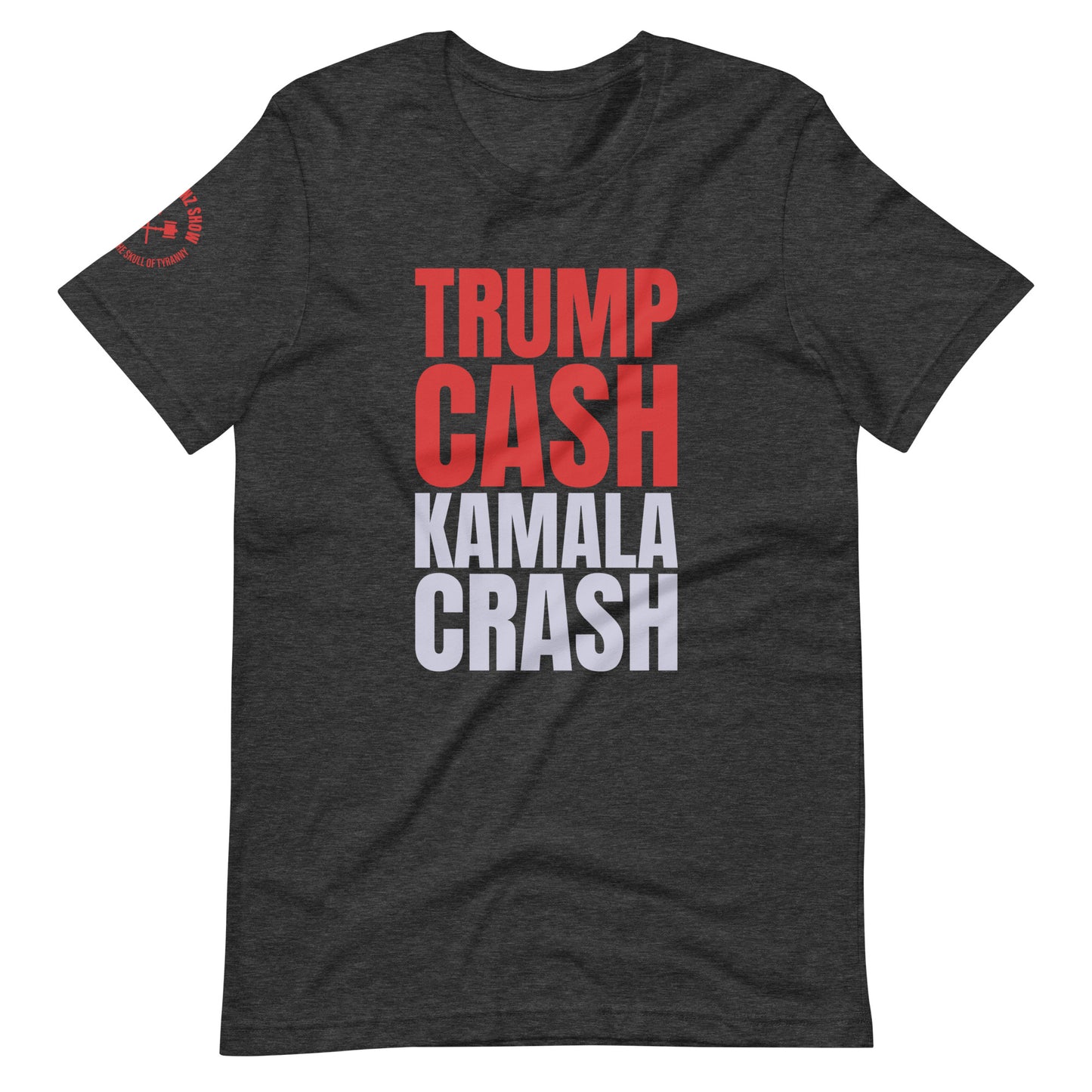 TRUMP CASH OVER KAMALA CRASH | (dark tee)