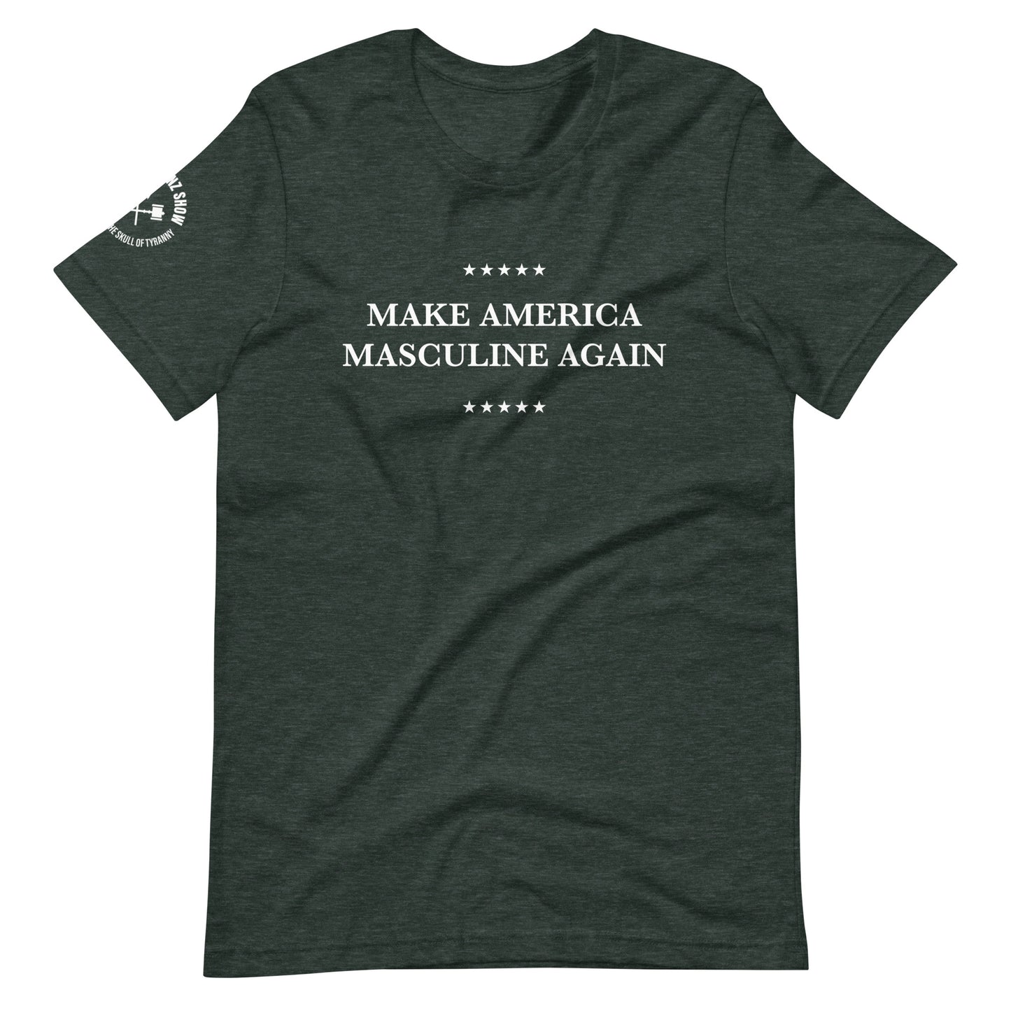 MAKE AMERICA MASCULINE AGAIN | (dark tee)